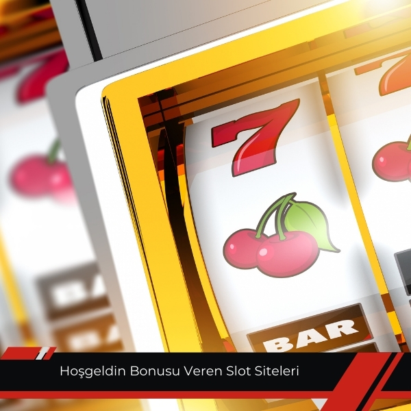 Hoşgeldin Bonusu Veren Slot Siteleri